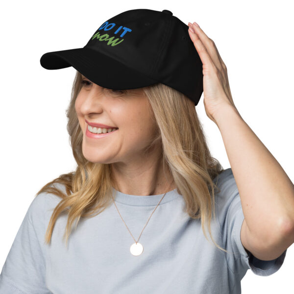 Dad-Hat “do it now”